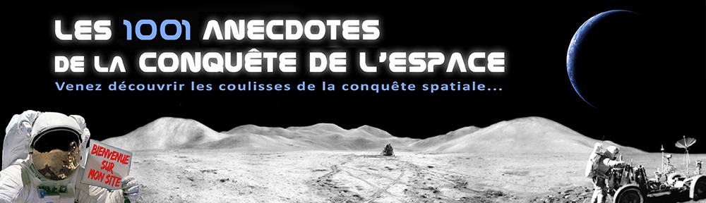 Les anecdotes de la Conquête de l'Espace